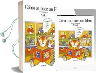 Descargar AudioLibro Como se Hace un Libro de Aliki Brandenberg año 1989