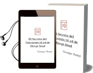 Descargar AudioLibro El Secreto del Unicornio (16ª Ed.) de Herge (Seud. De Georges Remy) año 1989