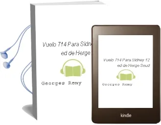 Descargar AudioLibro Vuelo 714 para Sidney (12ª Ed.) de Herge (Seud. De Georges Remy) año 1989
