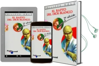 Descargar AudioLibro El Rapto del Dios Blanco (2ª Ed.) de Philippe Ebly año 1989