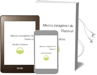 Descargar AudioLibro Museu Imaginari de Tintin, el de Michel Baudson año 1989