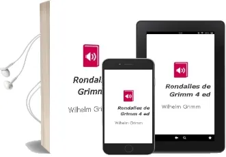 Descargar AudioLibro Rondalles de Grimm (4ª Ed.) de Wilhelm Grimm año 1989