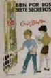 AudioLibro Bien por los Siete Secretos (7ª Ed.) de Enid Blyton