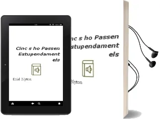 Descargar AudioLibro Cinc s ho Passen Estupendament, els de Enid Blyton año 1989