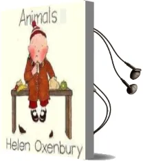 Descargar AudioLibro Animals de Helen Oxenbury año 1989