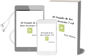 Descargar AudioLibro El Triunfo de los Siete Secretos (7ª Ed.) de Enid Blyton año 1989