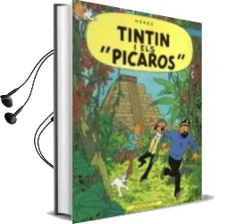 Descargar AudioLibro Tintin i els Picaros (10ª Ed.) de Herge (Seud. De Georges Remy) año 1989