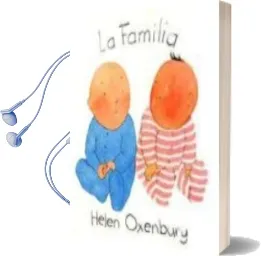 Descargar AudioLibro La Familia (7ª Ed.) de Helen Oxenbury año 1989