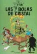 AudioLibro Las Siete Bolas de Cristal (13ª Ed.) de Herge (Seud. De Georges Remy)