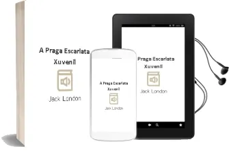 Descargar AudioLibro A Praga Escarlata (Xuvenil) de Jack London año 1990