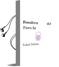 Descargar AudioLibro Bandera del Toro - la de Rafael Sabatini año 1990