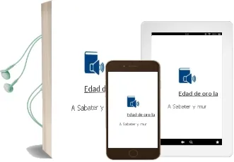 Descargar AudioLibro Edad de oro - la de A. Sabater Y Mur año 1990