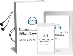 Descargar AudioLibro El Ático de los Gatitos . Número 2 de Takara Editorial año 1990