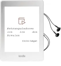 Descargar AudioLibro Estranguladores - los / los dos Rivales de Emilio Salgari año 1990