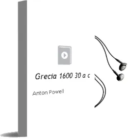 Descargar AudioLibro Grecia. 1600-30 a. c. de Anton Powell año 1990