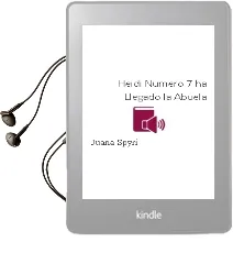 Descargar AudioLibro Heidi. Numero 7: ¡Ha Llegado la Abuela! de Juana Spyri año 1990