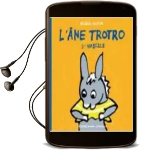 Descargar AudioLibro L ane Trotro s Habille de Benedicte Guettier año 1990