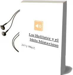 Descargar AudioLibro Los Hollister y el Ídolo Misterioso de Jerry West año 1990