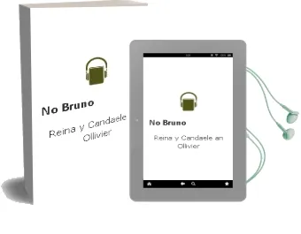 Descargar AudioLibro ¡No, Bruno! de Reina Y Candaele, An Ollivier año 1990