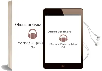 Descargar AudioLibro Oficios : Jardinero de Mónica Campadabal Gili año 1990