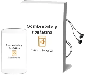 Descargar AudioLibro Sombretete y Fosfatina de Carlos Puerto año 1990