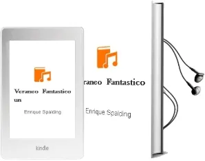 Descargar AudioLibro Veraneo Fantastico - un de Enrique Spalding año 1990