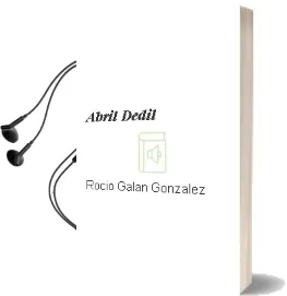 Descargar AudioLibro Abril Dedil de Rocío Galán González año 1990