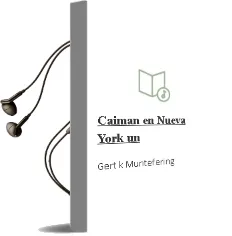 Descargar AudioLibro Caiman en Nueva York - un de Gert K. Muntefering año 1990