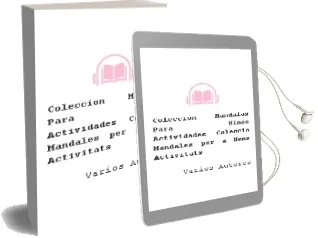 Descargar AudioLibro Colección Mandalas para Niños. Actividades = Coleccio Mandales per a Nens. Activitats de Varios Autores año 1990