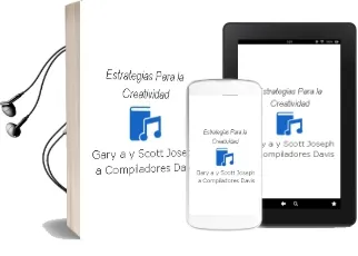 Descargar AudioLibro Estrategias para la Creatividad de Gary A. Y Scott, Joseph A. (Compiladores) Davis año 1990
