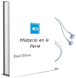 Descargar AudioLibro Misterio en la Feria de Enid Blyton año 1990