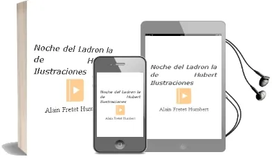 Descargar AudioLibro Noche del Ladron - la de Hubert (Ilustraciones De Alain Fretet) Humbert año 1990