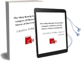 Descargar AudioLibro The Very Nearly Honorable League of Pirates 02. the Terror of the Southlands de Caroline; Phillips, Dave (Il.) Carlson año 1990
