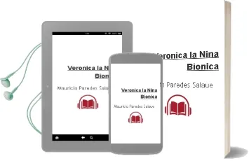 Descargar AudioLibro Verónica, la Niña Biónica de Mauricio Paredes Salaue año 1990