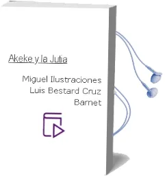 Descargar AudioLibro Akeke y la Jutia de Miguel (Ilustraciones Luis Bestard Cruz) Barnet año 1990