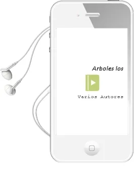 Descargar AudioLibro Arboles - los de Varios Autores año 1990