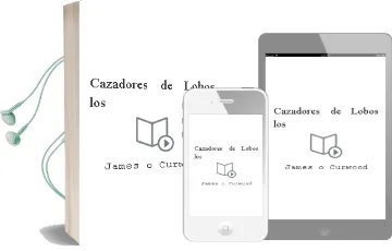 Descargar AudioLibro Cazadores de Lobos - los de James O. Curwood año 1990