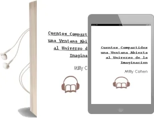 Descargar AudioLibro Cuentos Compartidos. una Ventana Abierta al Universo de la Imaginación de Milly Cohen año 1990