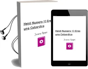 Descargar AudioLibro Heidi. Numero 13: ¡Eres una Cobardica! de Juana Spyri año 1990