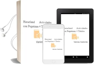 Descargar AudioLibro Horseland Actividades con Pegatinas (4 Títulos) de Varios Autores año 1990