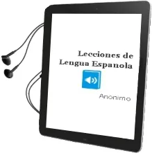 Descargar AudioLibro Lecciones de Lengua Española de Anonimo año 1990