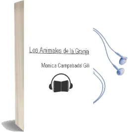 Descargar AudioLibro Los Animales de la Granja de Mónica Campabadal Gili año 1990