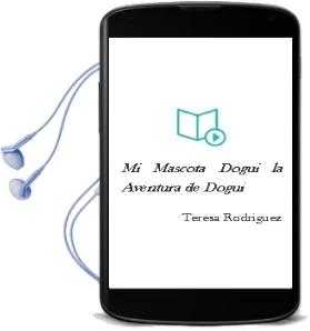 Descargar AudioLibro Mi Mascota Dogui: La Aventura de Dogui de Teresa Rodriguez año 1990