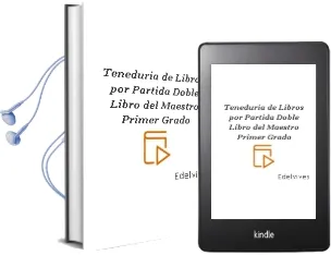 Descargar AudioLibro Teneduria de Libros por Partida Doble. Libro del Maestro. Primer Grado de Edelvives año 1990