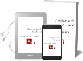 Descargar AudioLibro Cumpleaños de Martita el de Delahaye Gilbert año 1990