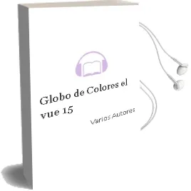 Descargar AudioLibro Globo de Colores - el. Vue. 15 de Varios Autores año 1990