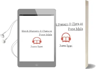 Descargar AudioLibro Heidi. Numero 8: Clara se Pone Mala de Juana Spyri año 1990