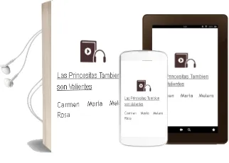 Descargar AudioLibro Las Princesitas También son Valientes  de Carmen María Melero Rosa año 1990