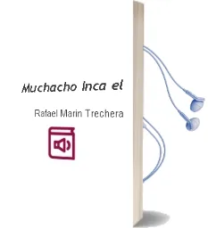 Descargar AudioLibro Muchacho Inca - el de Rafael Marin Trechera año 1990