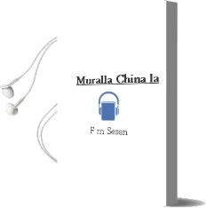 Descargar AudioLibro Muralla China - la de F. M. Sesen año 1990